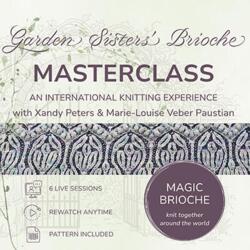 Garden Sisters' Brioche Masterclass