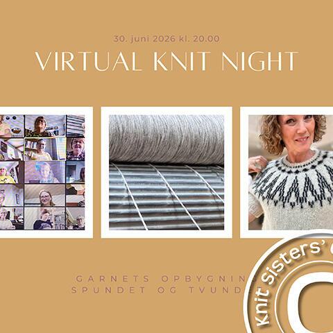 Virtual Knit Night den 30. juni 2026: Lær om garnets opbygning – spinding, tvinding og konstruktion – og hvordan det påvirker dit strik. Online strikkeworkshop for bedre garnvalg og resultater.